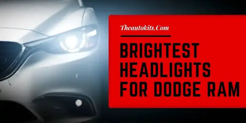 Brightest Headlights For Dodge Ram