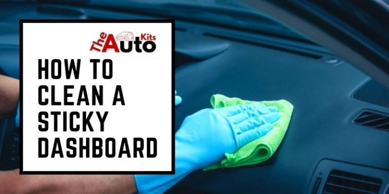 How to clean a sticky dashboard simple easy way