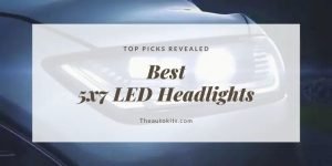 Best 5×7 LED Headlights