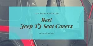 Best Jeep TJ Seat Covers