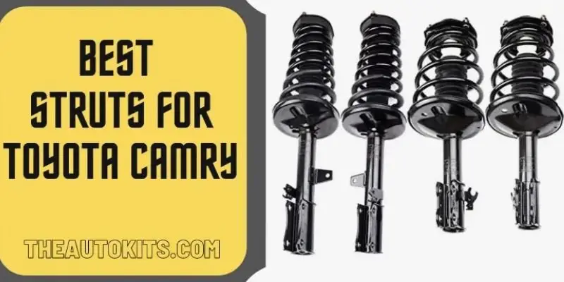 Best Struts for Toyota Camry